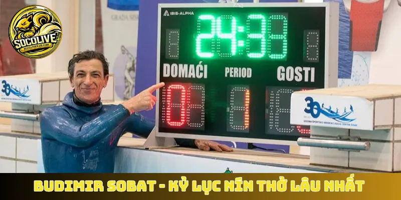 Budimir Sobat - Kỷ lục nín thở lâu nhất